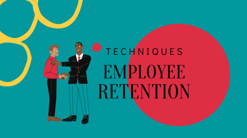 employee retention techniques