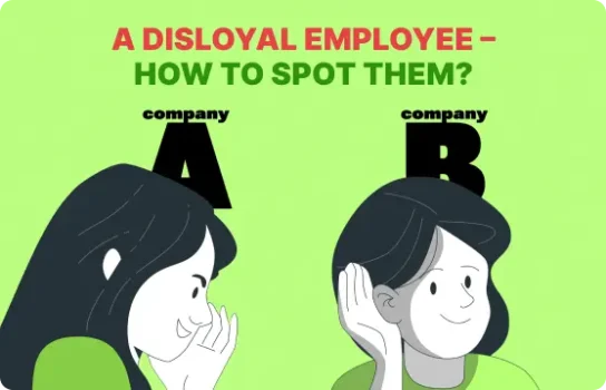 A Disloyal Employee: How to Spot Them illustration for the Monitask blog