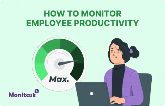 How to Monitor Employee Productivity. Illustration for the Monitask Blog.