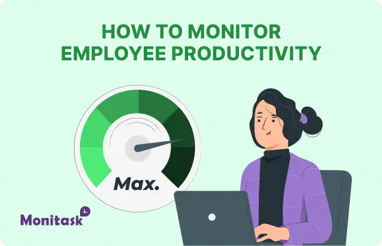 How to Monitor Employee Productivity. Illustration for the Monitask Blog.