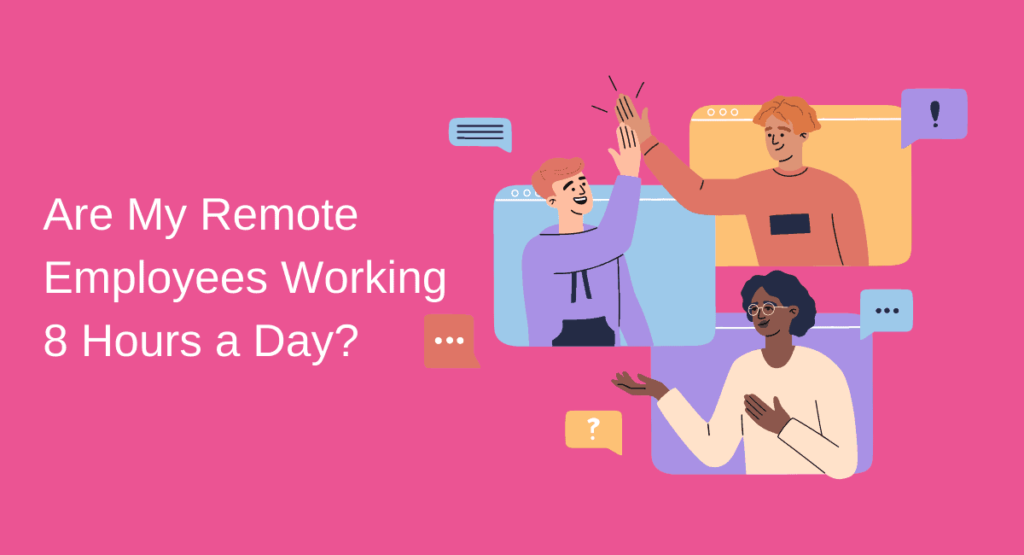 Time tracking tools and employee monitoring software