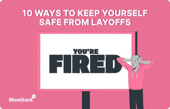 10 Ways to Keep Yourself Safe from Layoffs illustration for the Monitask blog