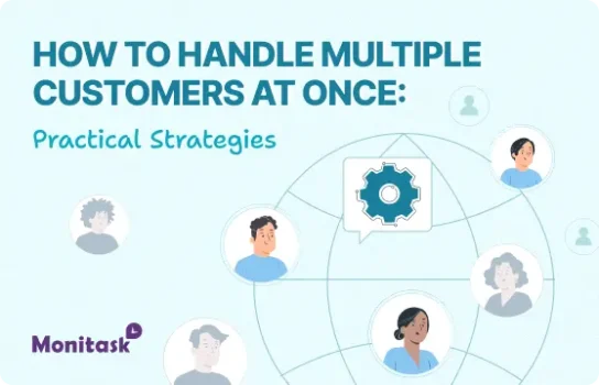 Monitask. Illustration of How to Handle Multiple Customers at Once