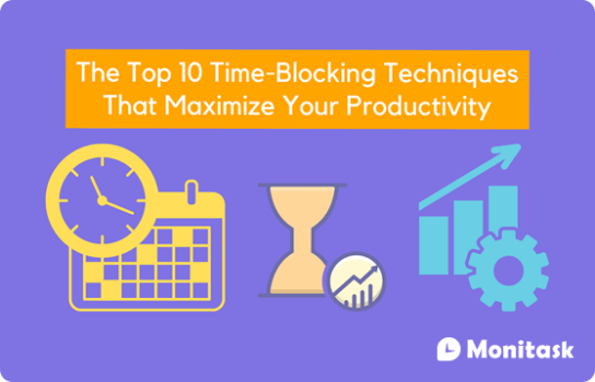 The Top 10 Time-Blocking Techniques That Maximize Your Productivity. Illustration for Monitask blog.