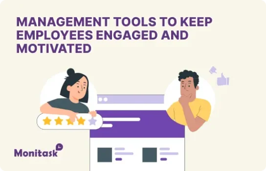 Management Tools to Keep Employees Engaged and Motivated. Illustration for the Monitask Blog.