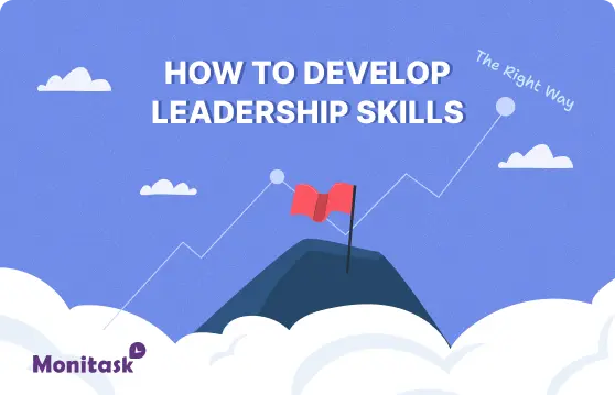 How to Develop Leadership Skills. Illustration for the Monitask Blog.