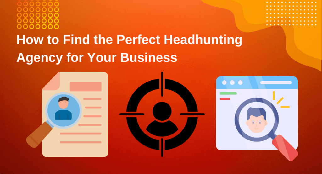 A good headhunter is to find talent to fill positions and job opportunities from clients.
