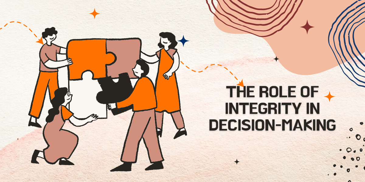 Leading with Integrity: How Effective Leaders Make Decisions | Monitask