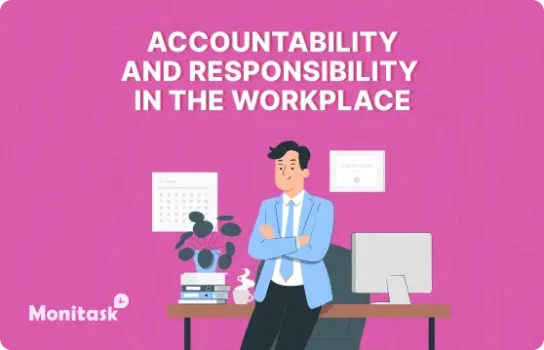 Monitask. Illustration of Accountability and Responsibility in the workplace