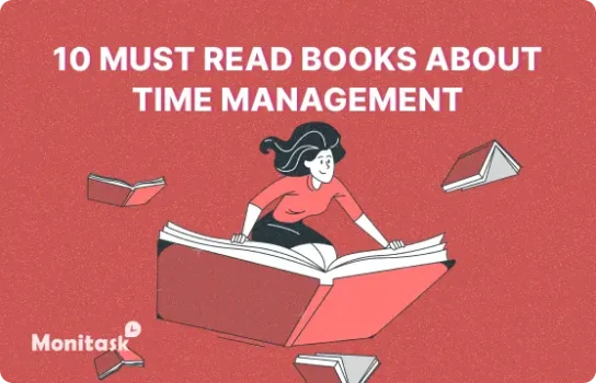 10 Must Read Books About Time Management . Illustration for Monitask Blog