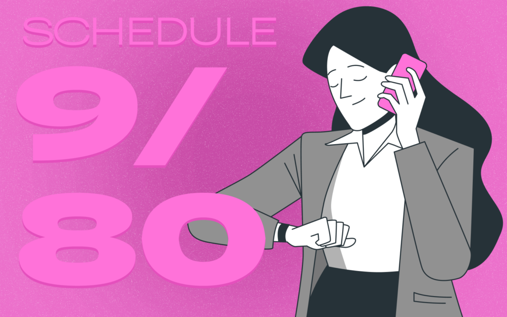 What Is A 9 80 Work Schedule