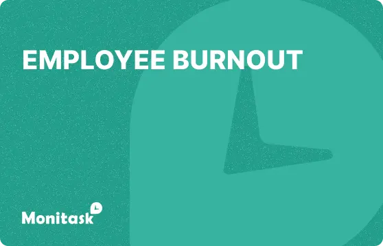 Employee Burnout. Ilustration for the Monitask HR Glossary