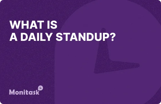 Monitask. Illustration of What is a daily standup?