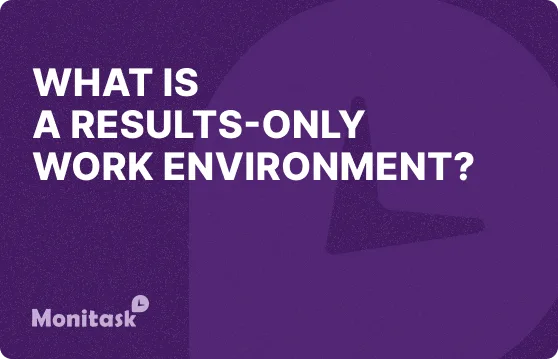 Illustration of What is a results only work environment?