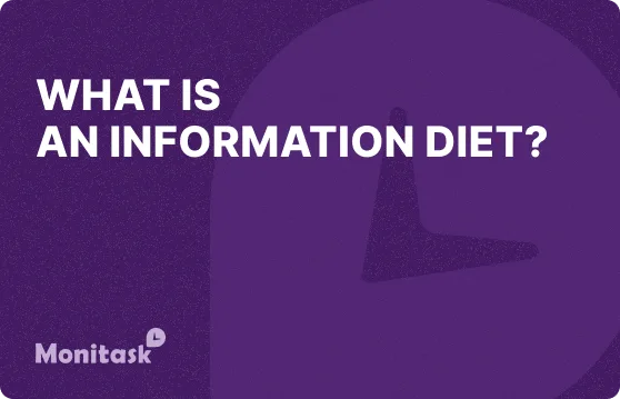 What Is an Information Diet? Illustration for the Monitask Business Glossary