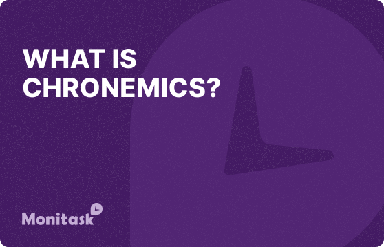 Monitask. Illustration of What Is Chronemics?
