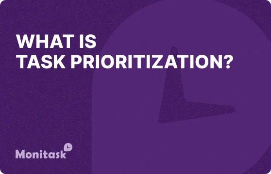 What is Task Prioritization illustration for the Monitask Business glossary