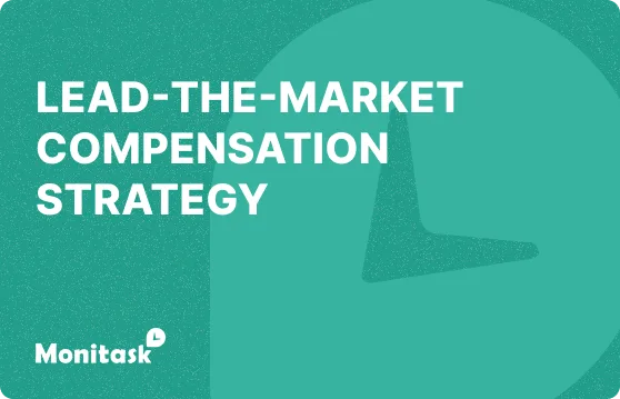 Lead-The-Market Compensation Strategy illustration for the Monitask HR Glossary