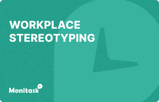 Workplace Stereotyping illustration for the Monitask HR glossary