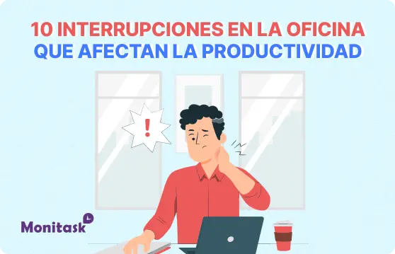 10 Interrupciones Cotidianas en la Oficina: ¿Cómo Manejarlas? Ilustración para el Blog de Monitask.