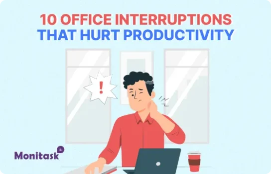 10 Everyday Office Interruptions That Hurt Productivity And How to Handle Them. Illustration for the Monitask blog