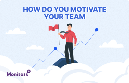 How Do You Motivate Your Team? Illustration for Monitask blog
