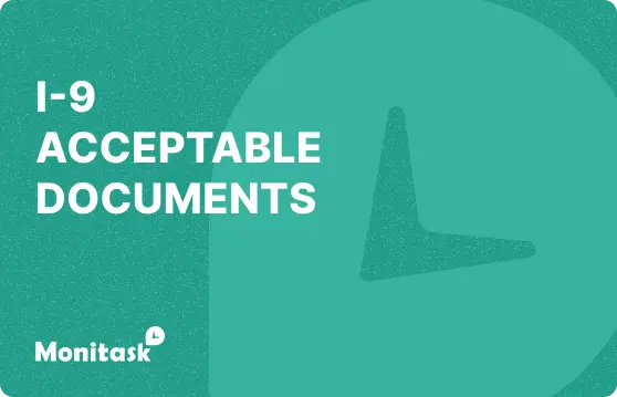 I-9 Acceptable Documents. Illustration for the Monitask HR Glossary.